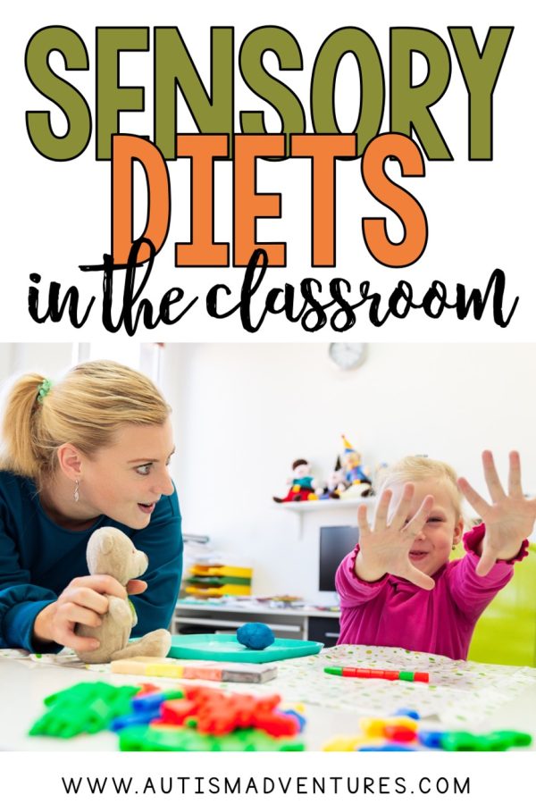 How To Use A Sensory Diet In The Classroom Autism Adventures 9221