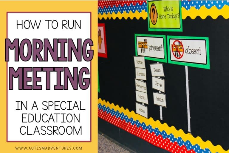 how to run Morning Meeting in a Special Education Classroom